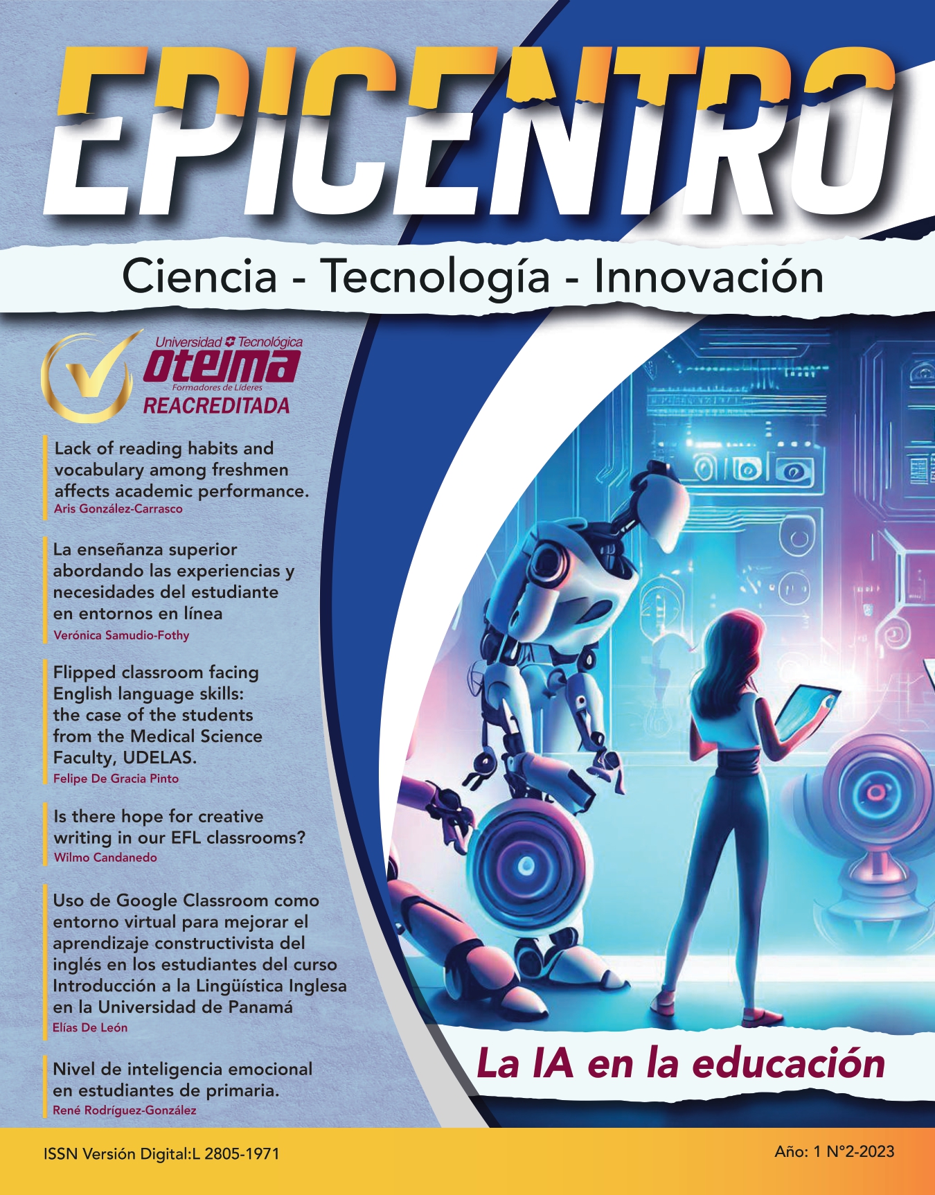 					Ver Vol. 1 Núm. 2 (2023): Revista Epicentro
				